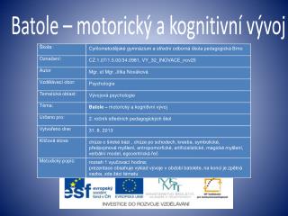 Batole – motorický a kognitivní vývoj