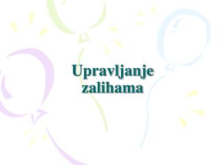 Upravljanje zalihama