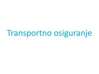 Transportno osiguranje