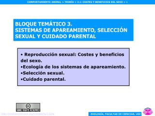 BLOQUE TEMÁTICO 3. SISTEMAS DE APAREAMIENTO, SELECCIÓN SEXUAL Y CUIDADO PARENTAL