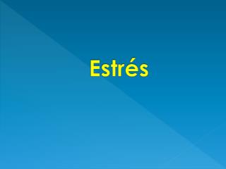 Estrés