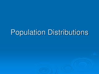 Population Distributions