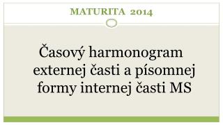MATURITA 2014