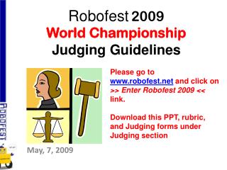 Robofest 2009 World Championship Judging Guidelines