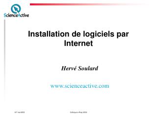 Installation de logiciels par Internet