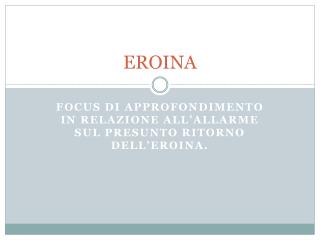 EROINA