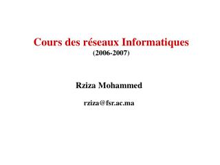 Cours des réseaux Informatiques (2006-2007)