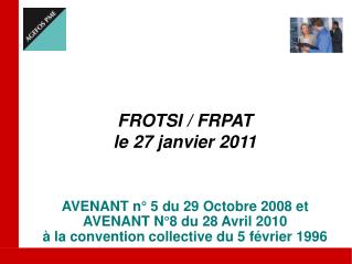 FROTSI / FRPAT le 27 janvier 2011