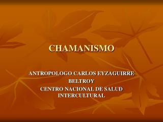 CHAMANISMO