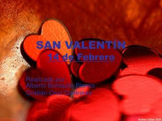 SAN VALENTÍN 14 de Febrero