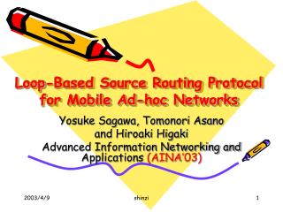 Loop-Based Source Routing Protocol for Mobile Ad-hoc Networks