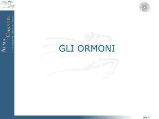 GLI ORMONI