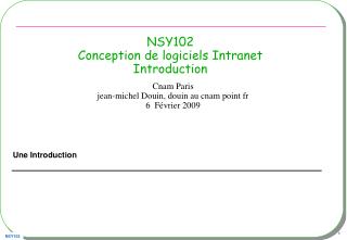 NSY102 Conception de logiciels Intranet Introduction