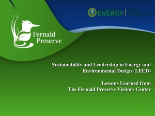 LEED Lessons Learned The Fernald Preserve Visitors Center
