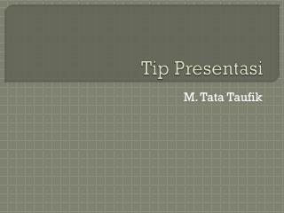 Tip Presentasi