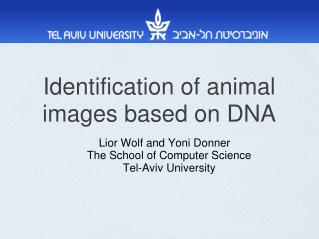 Identification of animal images based on DNA