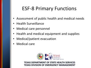 ESF-8 Primary Functions