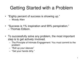 Getting Started with a Problem