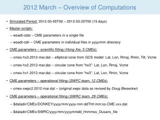2012 March – Overview of Computations
