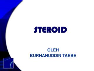 STEROID