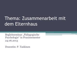 Thema: Zusammenarbeit mit dem Elternhaus