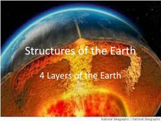 Structures of the Earth