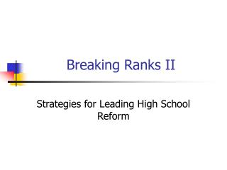 Breaking Ranks II