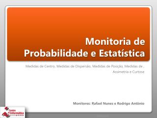 Monitoria de Probabilidade e Estatística