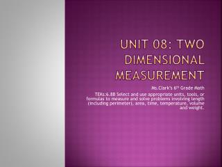 Unit 08: Two Dimensional Measurement