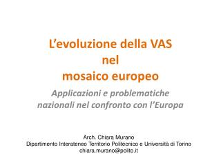 L’evoluzione della VAS nel mosaico europeo