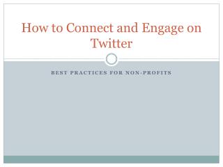 How to Connect and Engage on Twitter
