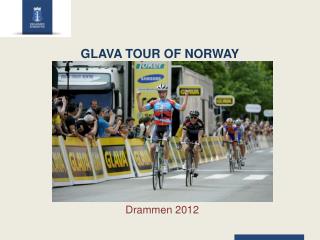 GLAVA TOUR OF NORWAY