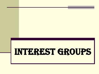 Interest Groups