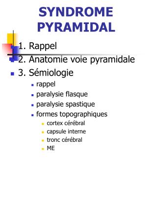 SYNDROME PYRAMIDAL