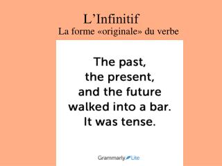 L ’Infinitif