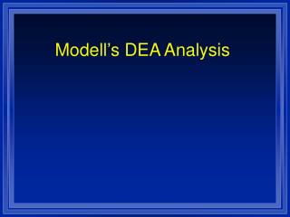 Modell’s DEA Analysis