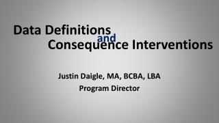 Consequence Interventions