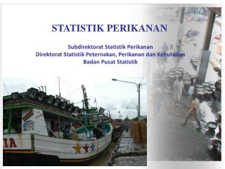 STATISTIK PERIKANAN