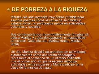 DE POBREZA A LA RIQUEZA