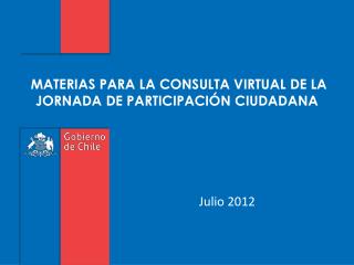 MATERIAS PARA LA CONSULTA VIRTUAL DE LA JORNADA DE PARTICIPACIÓN CIUDADANA