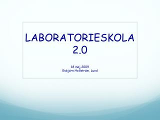LABORATORIESKOLA 2.0