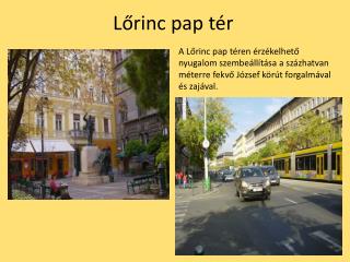 Lőrinc pap tér