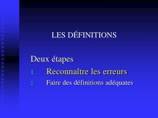 LES DÉFINITIONS
