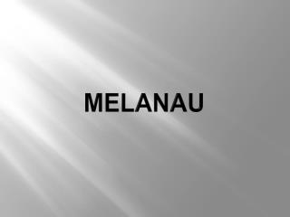 MELANAU