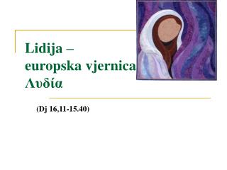 Lidija – europska vjernica Λυδία