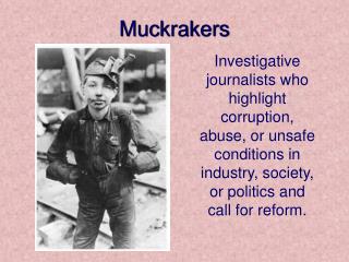 Muckrakers