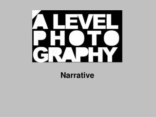 Narrative