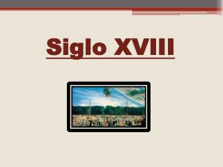 Siglo XVIII