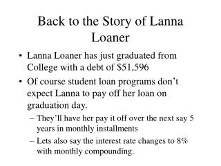 Back to the Story of Lanna Loaner