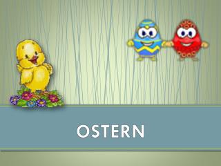 OSTERN